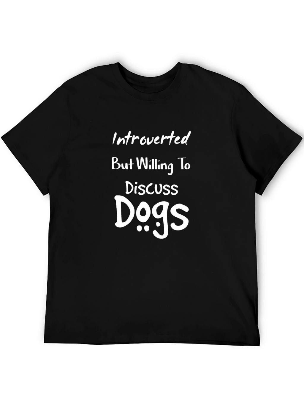 Introverted Dog Lover T-Shirt -  Black Cotton Tee