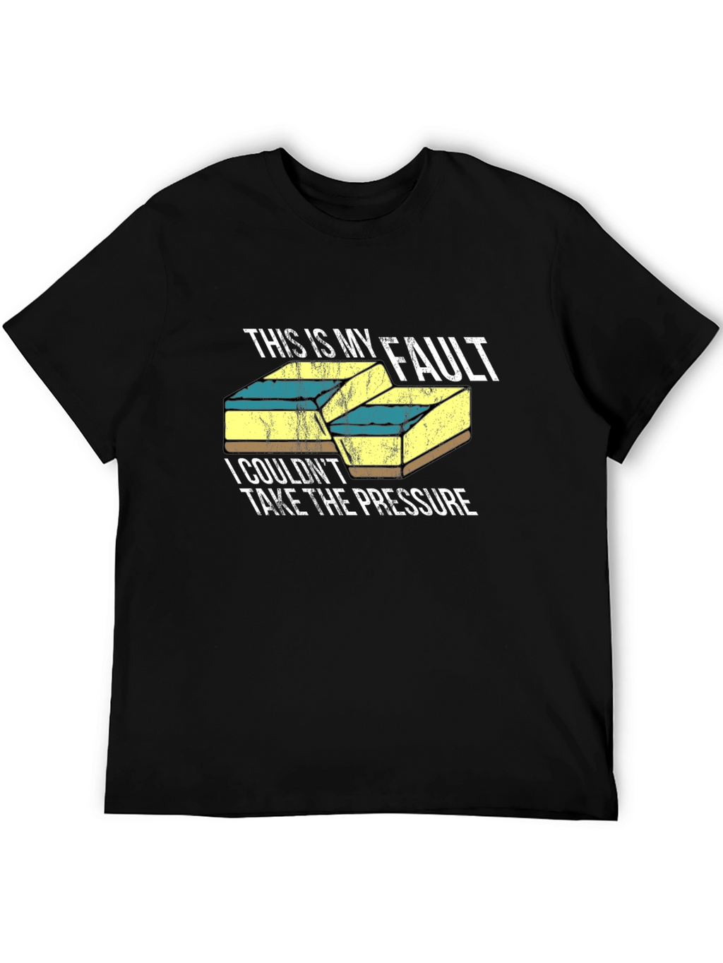 Funny Geology T-Shirt - Fault Line Humor