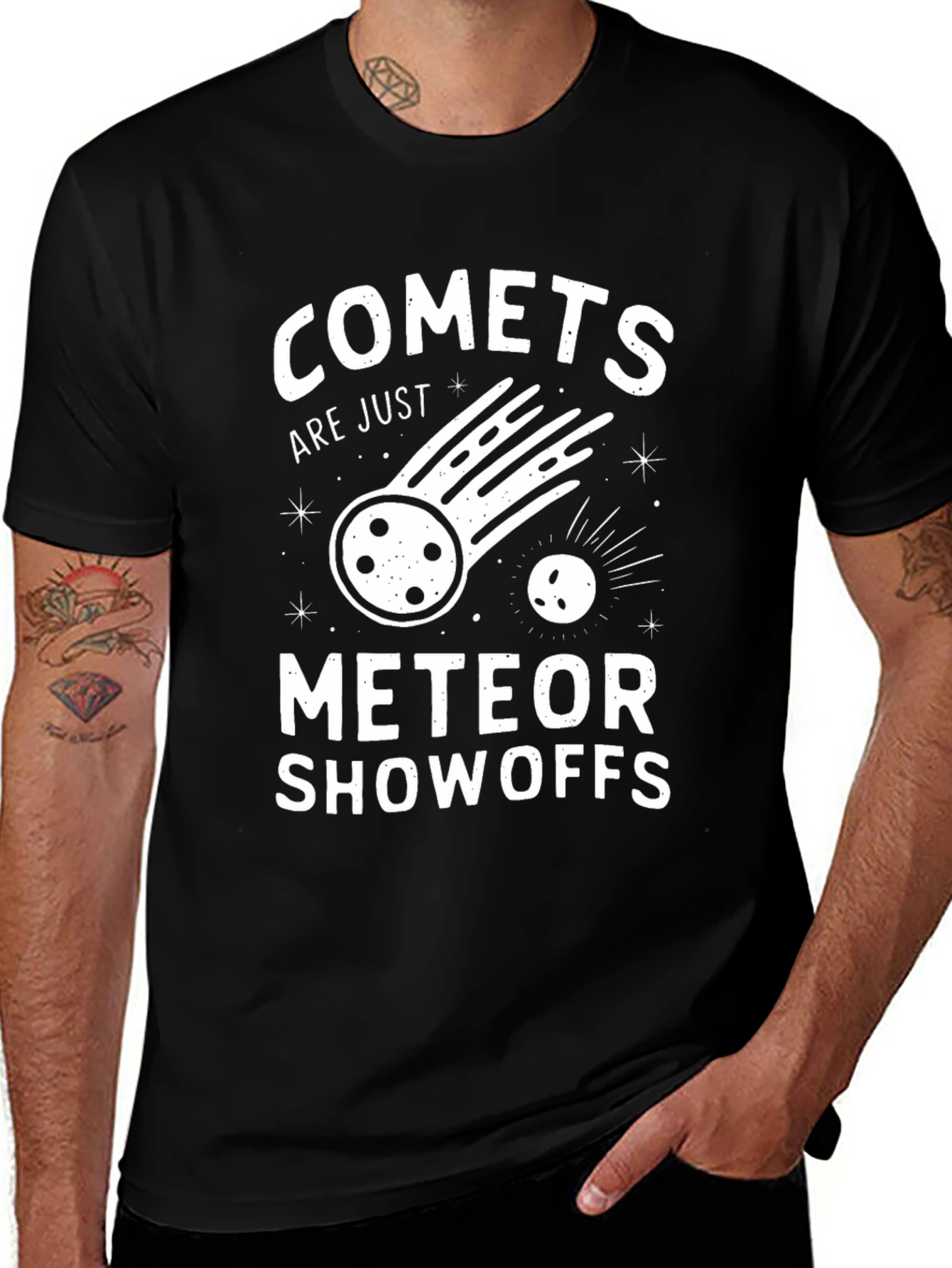 Comets Are Just Meteor Showoffs Graphic Tee