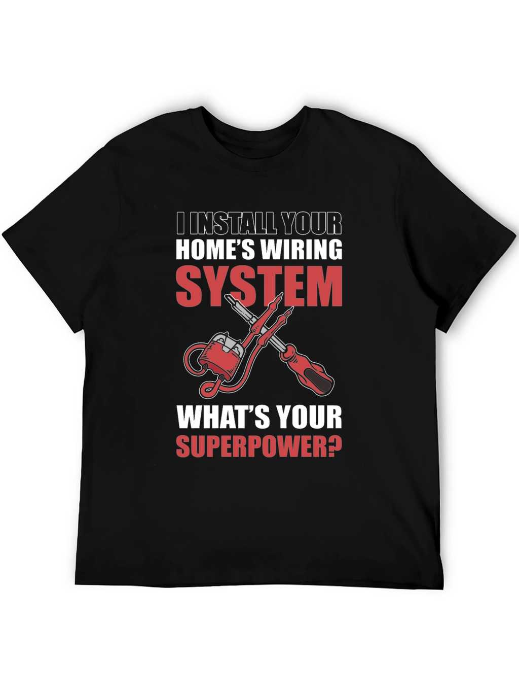 Electrician Superpower T-Shirt