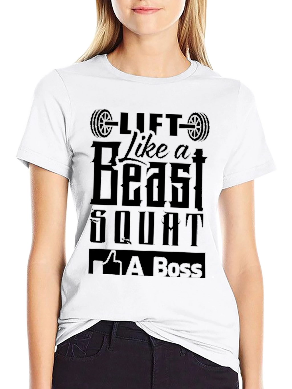 Lift Like a Beast Squat Like a Boss T-Shirt