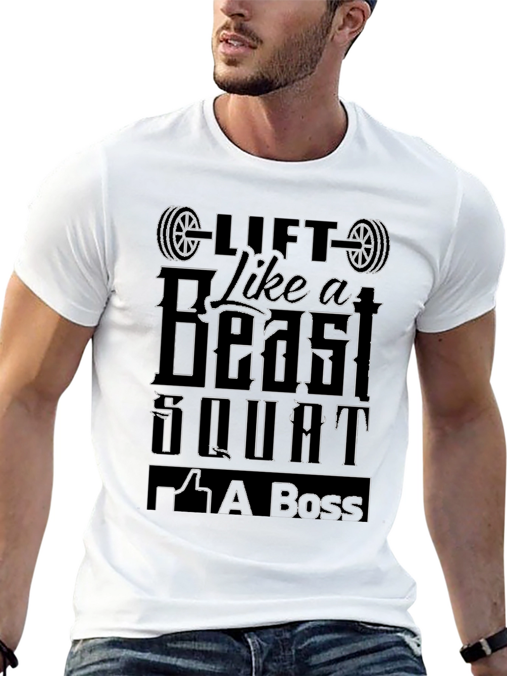 Lift Like a Beast Squat Like a Boss T-Shirt
