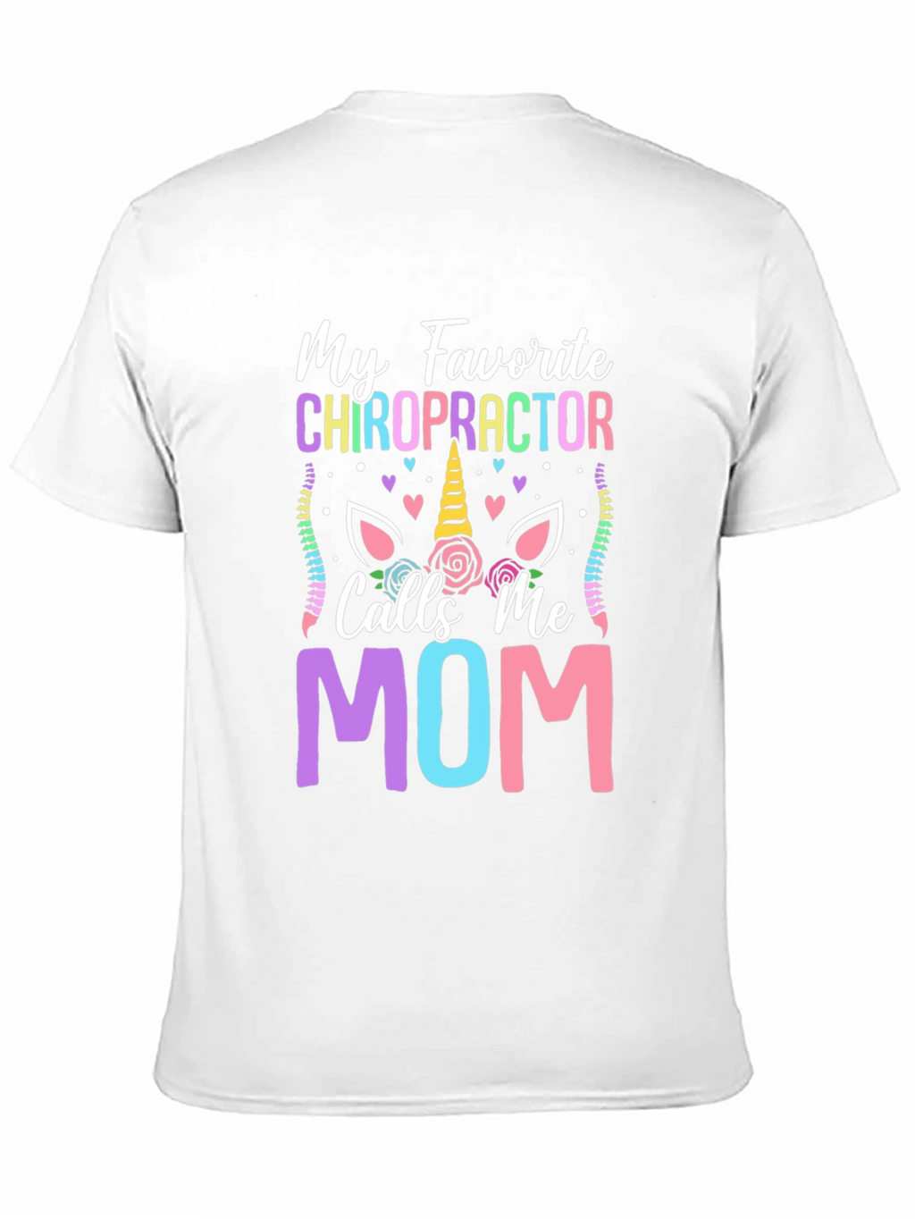 Chiropractor Mom T-Shirt - Novelty Graphic Tee