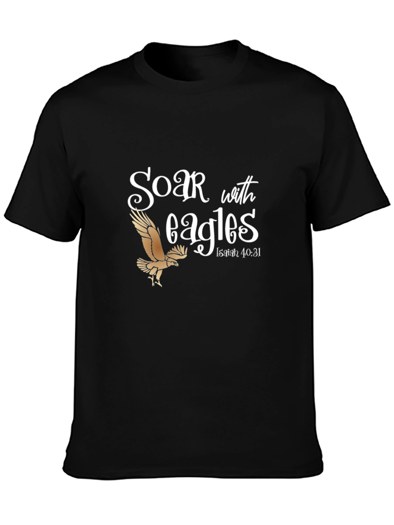 Soar with Eagles Graphic T-Shirt - Isaiah 40:31