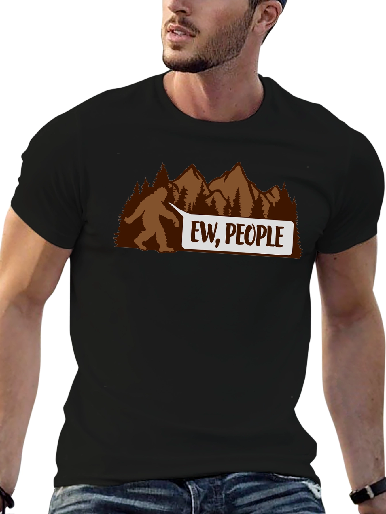 Ew People Bigfoot T-Shirt - Funny Sasquatch Tee
