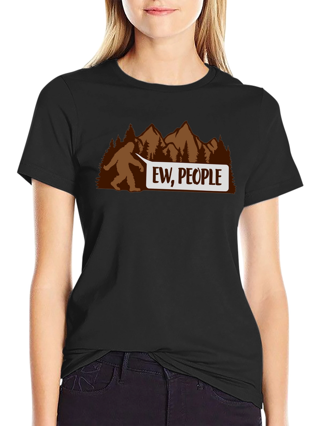Ew People Bigfoot T-Shirt - Funny Sasquatch Tee