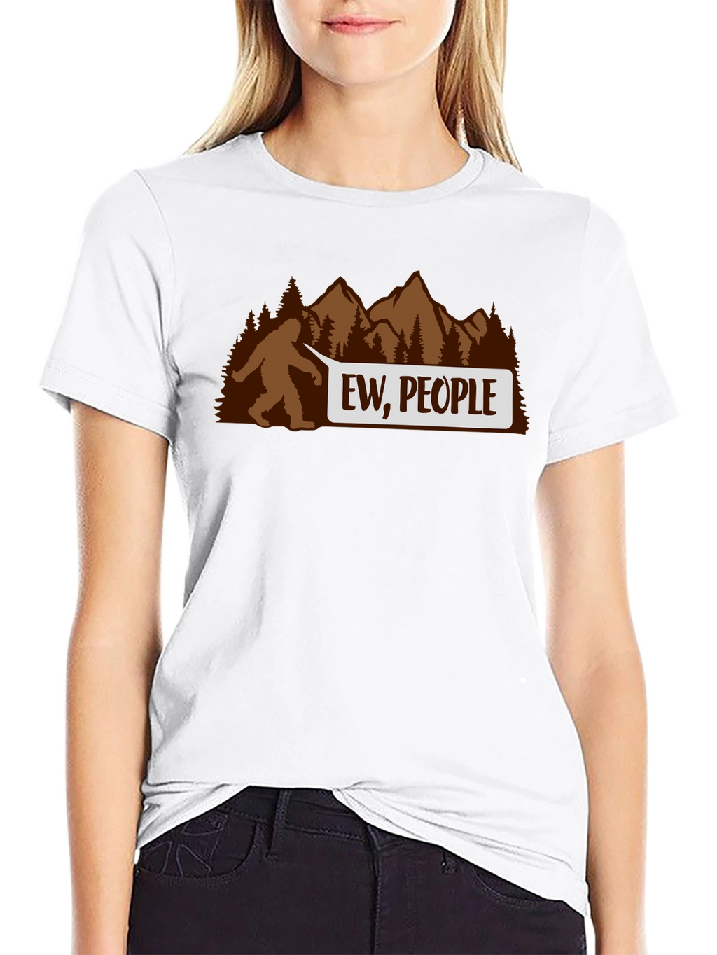 Ew People Bigfoot T-Shirt - Funny Sasquatch Tee