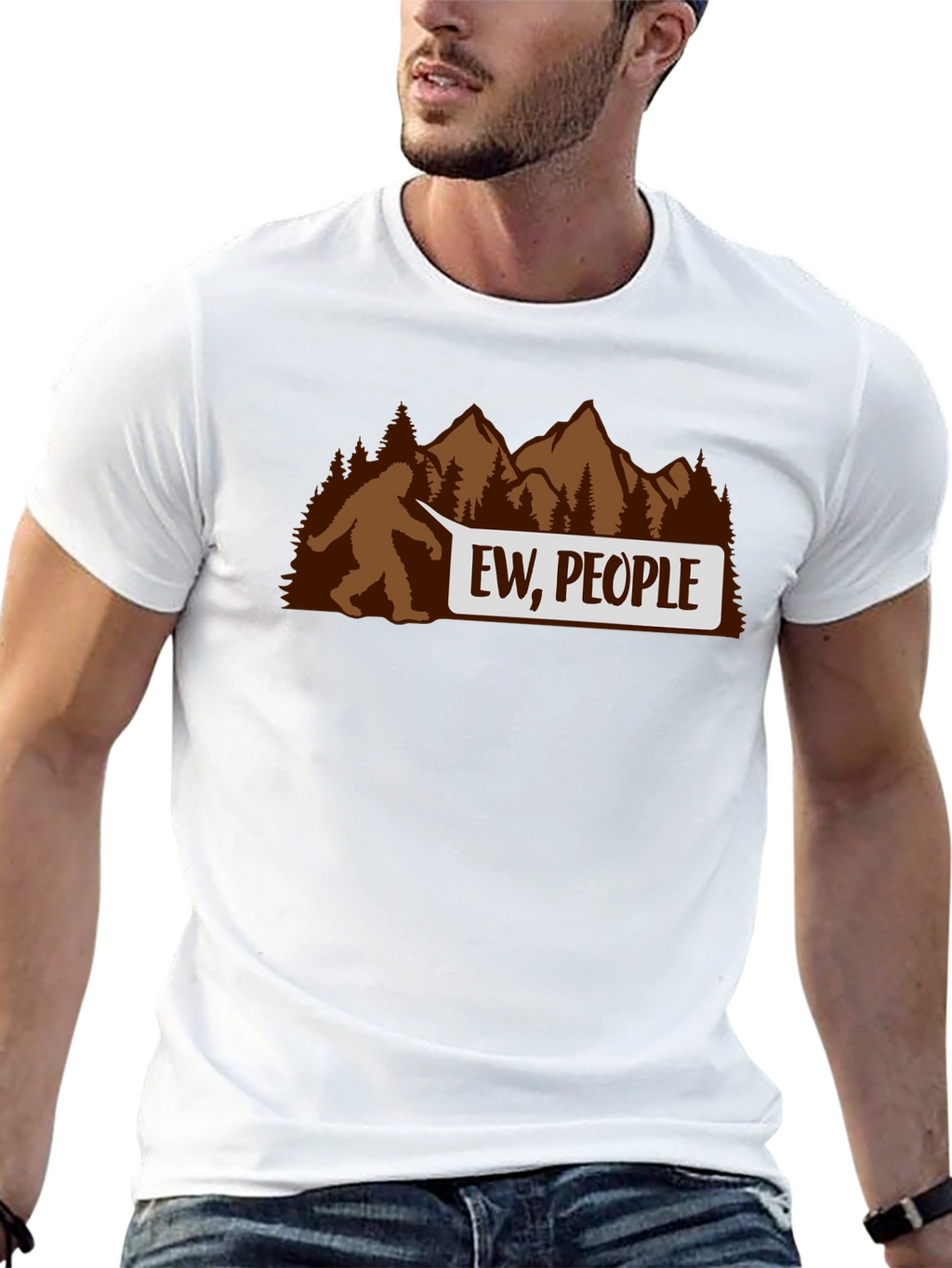 Ew People Bigfoot T-Shirt - Funny Sasquatch Tee