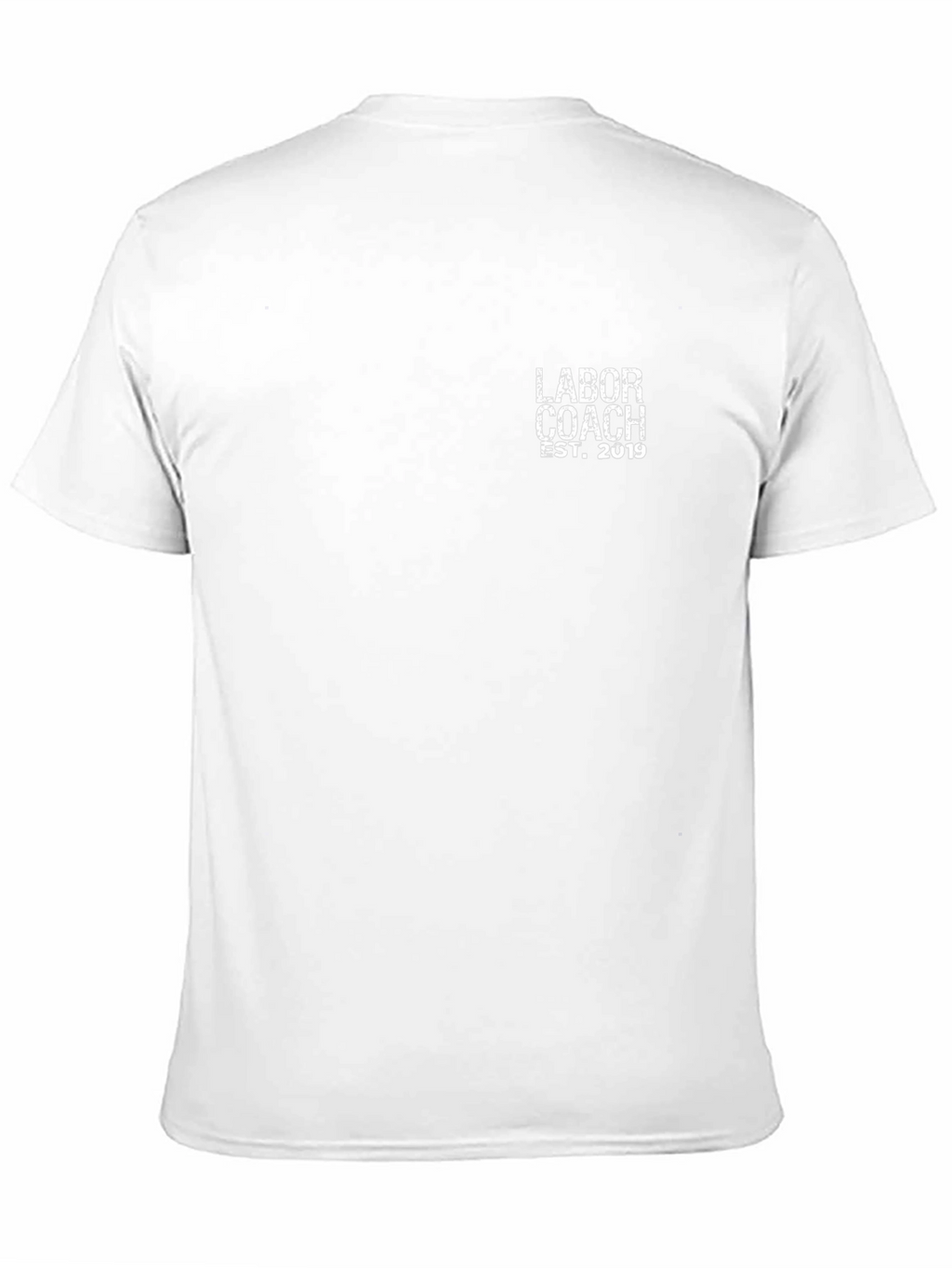 Labor Coach Est. 2019 Black T-Shirt