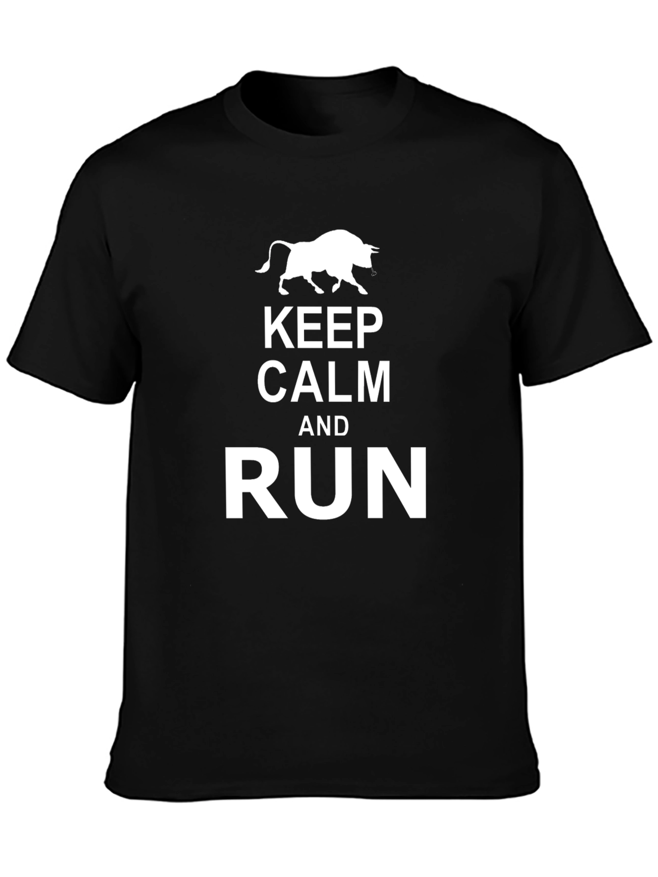 Keep Calm and Run T-Shirt - Bull Design