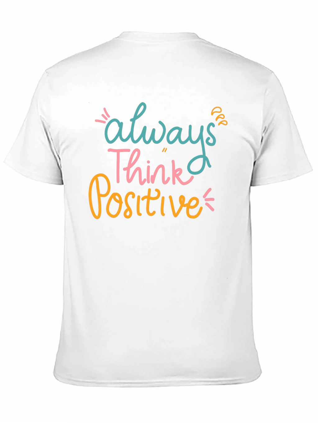 Always Think Positive Graphic Tee - Black Casual T-Shirt
