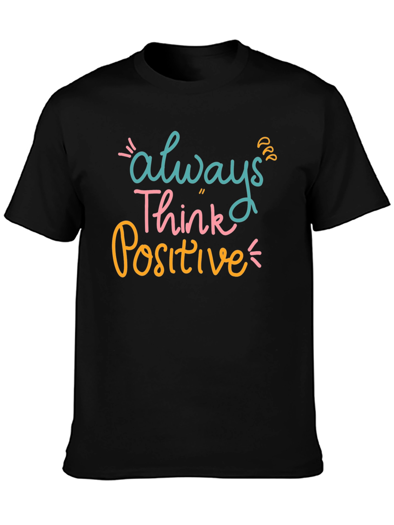 Always Think Positive Graphic Tee - Black Casual T-Shirt