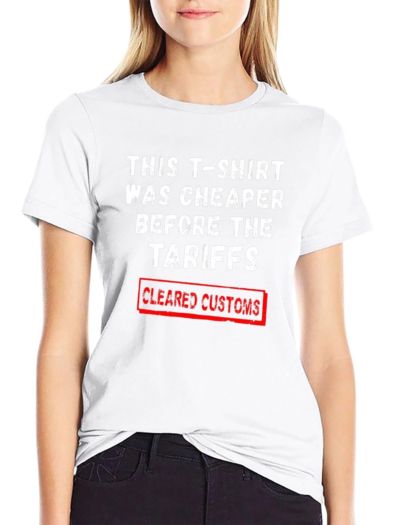 Tariff Humor T-Shirt - Cleared Customs