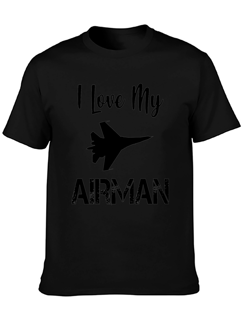 I Love My Airman Graphic T-Shirt