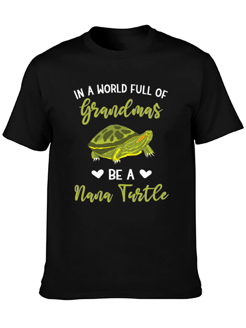 Nana Turtle T-Shirt - Grandmas World Gift Tee
