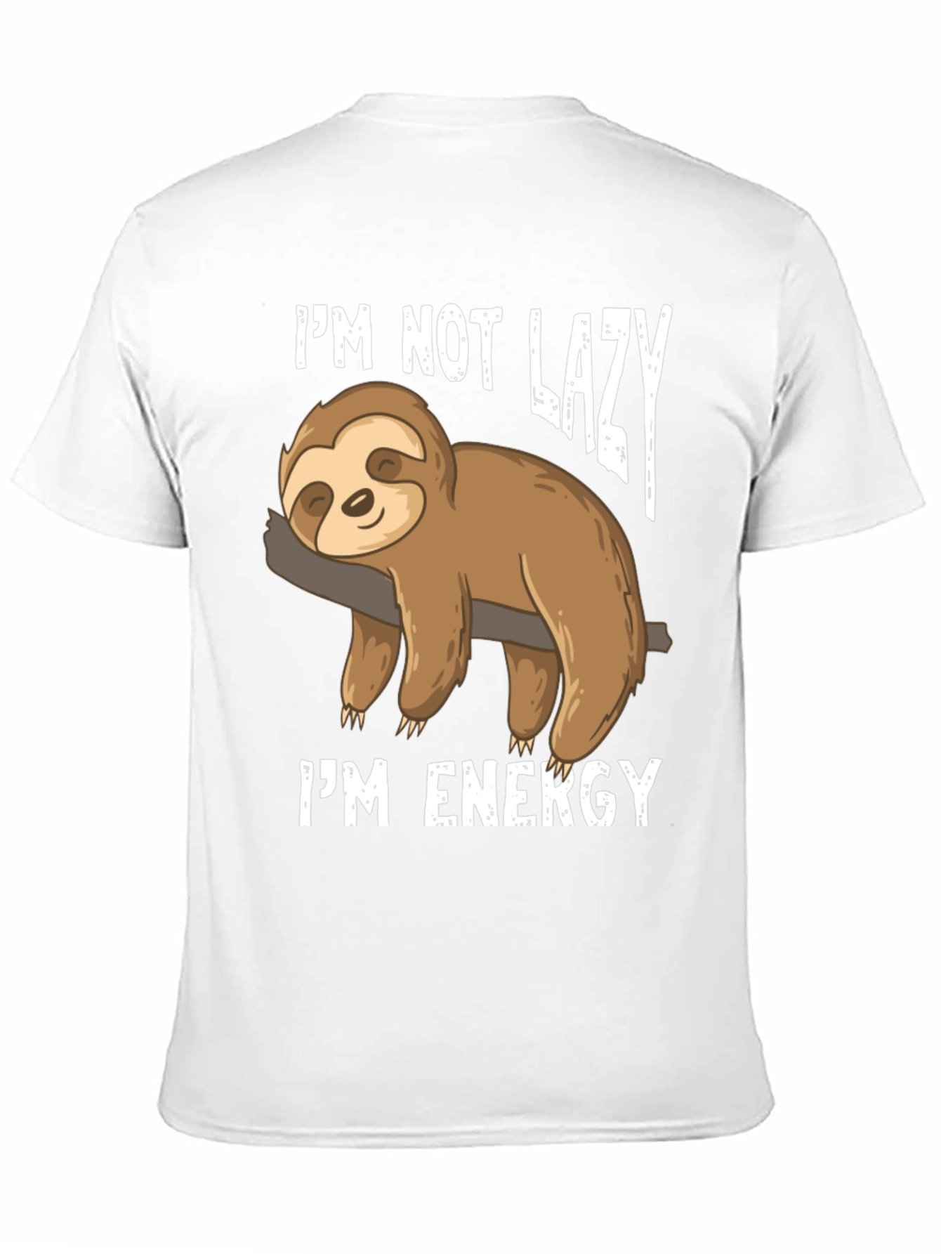 Lazy Sloth Energy T-Shirt - Funny Graphic Tee