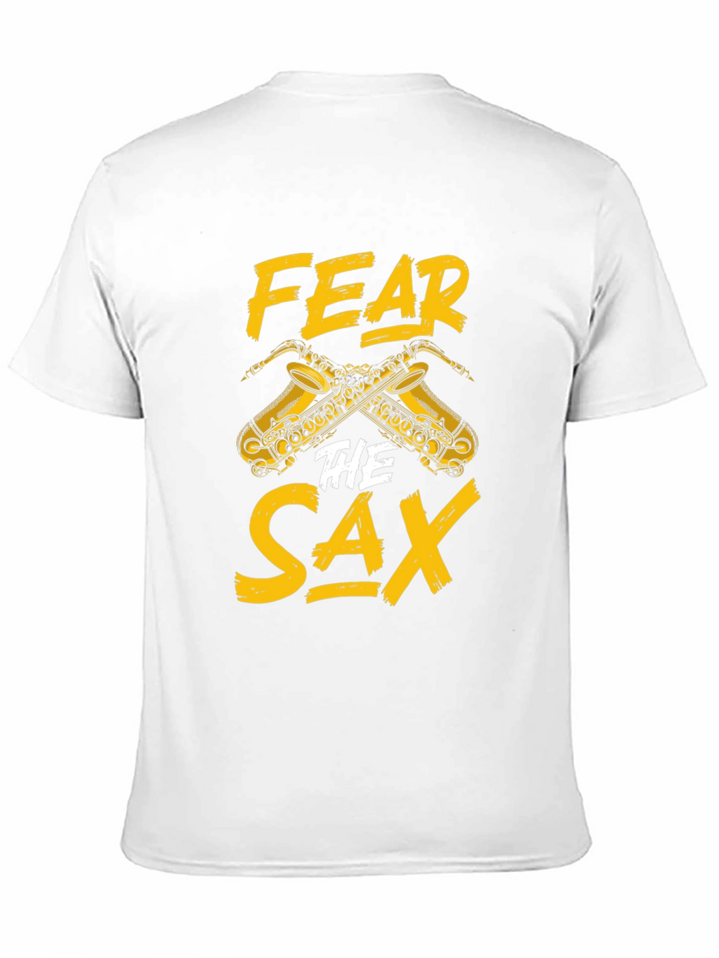 Fear The Sax T-Shirt - Musician Humor Tee