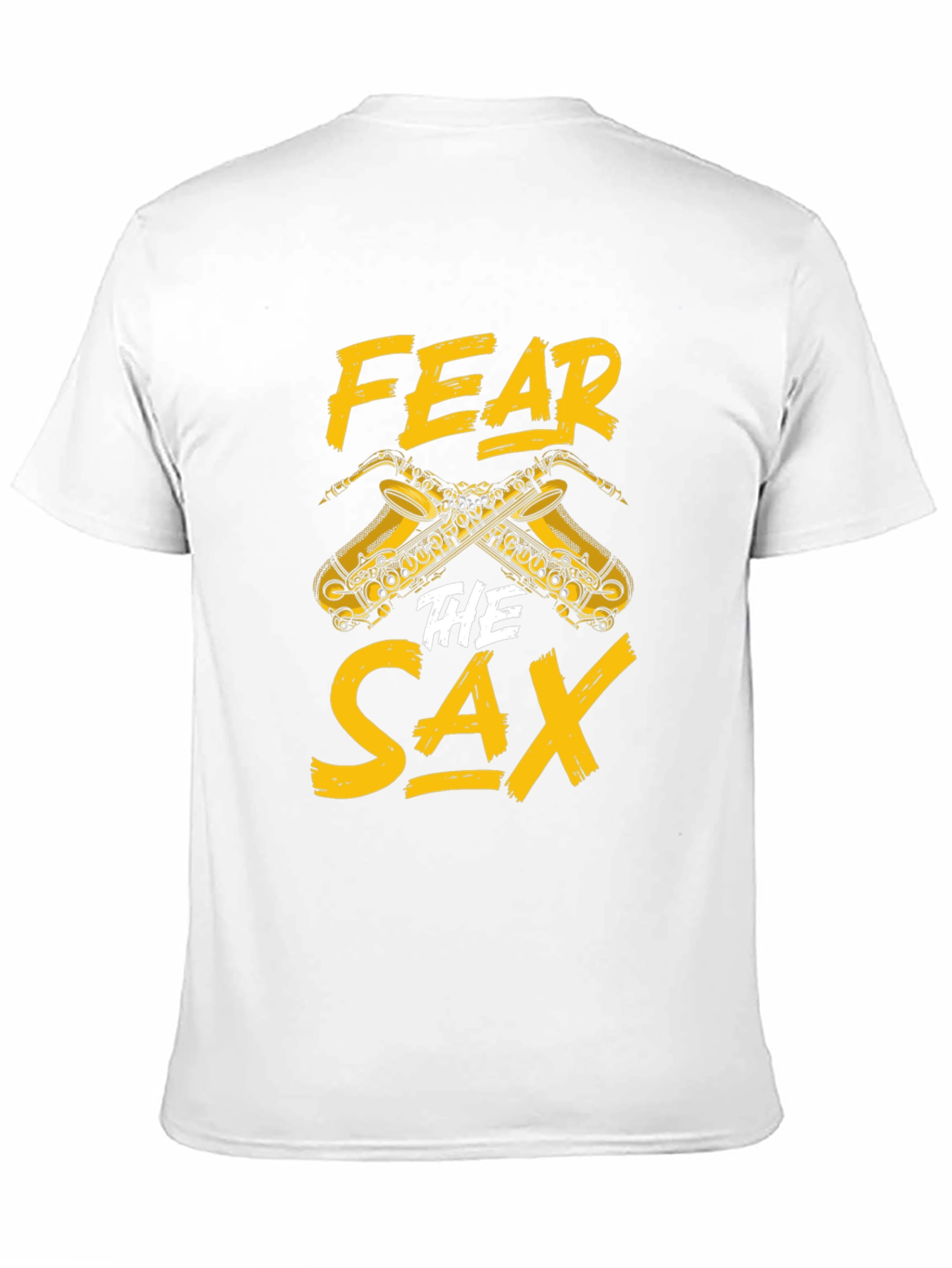 Fear The Sax T-Shirt - Musician Humor Tee