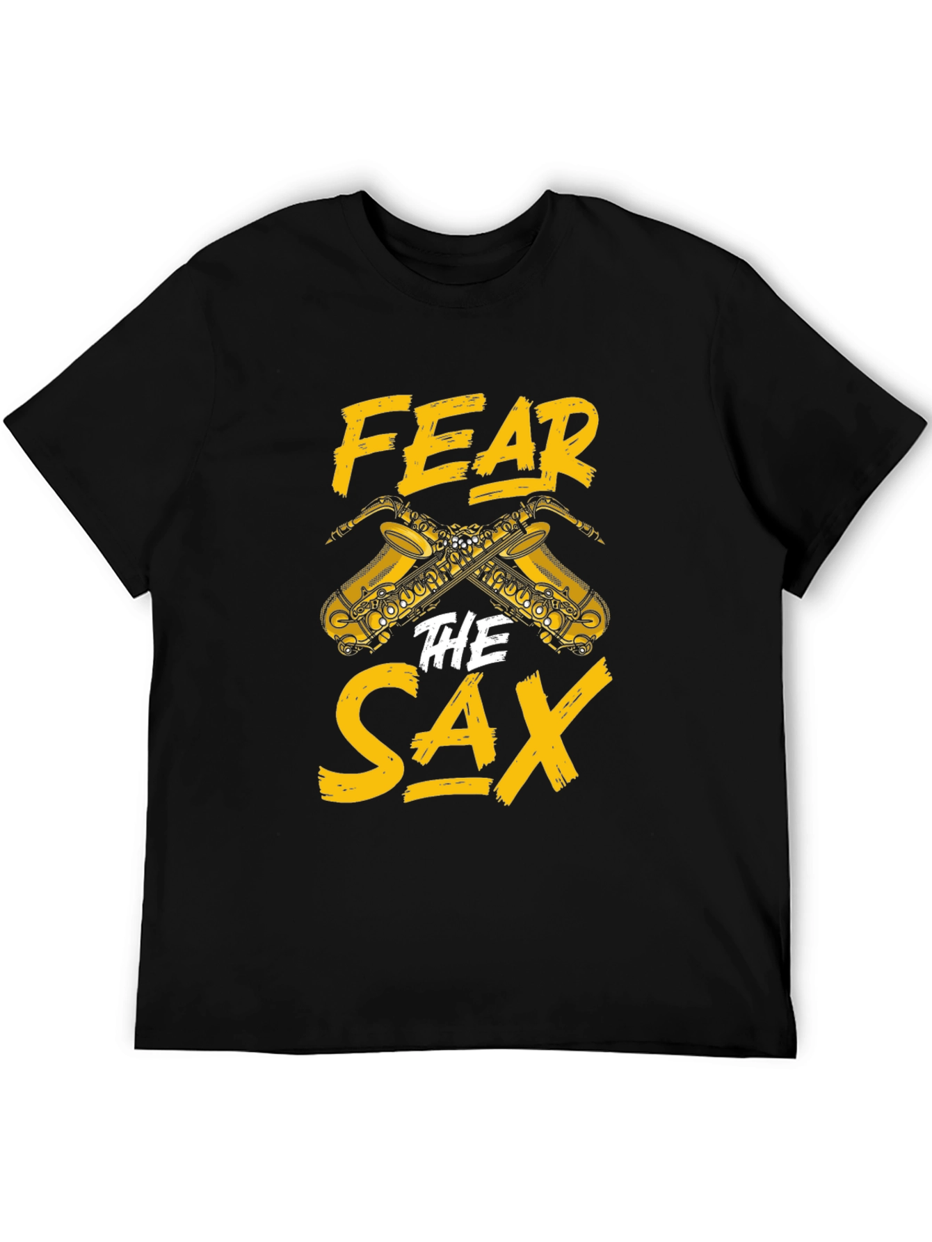 Fear The Sax T-Shirt - Musician Humor Tee