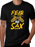 Fear The Sax T-Shirt - Musician Humor Tee