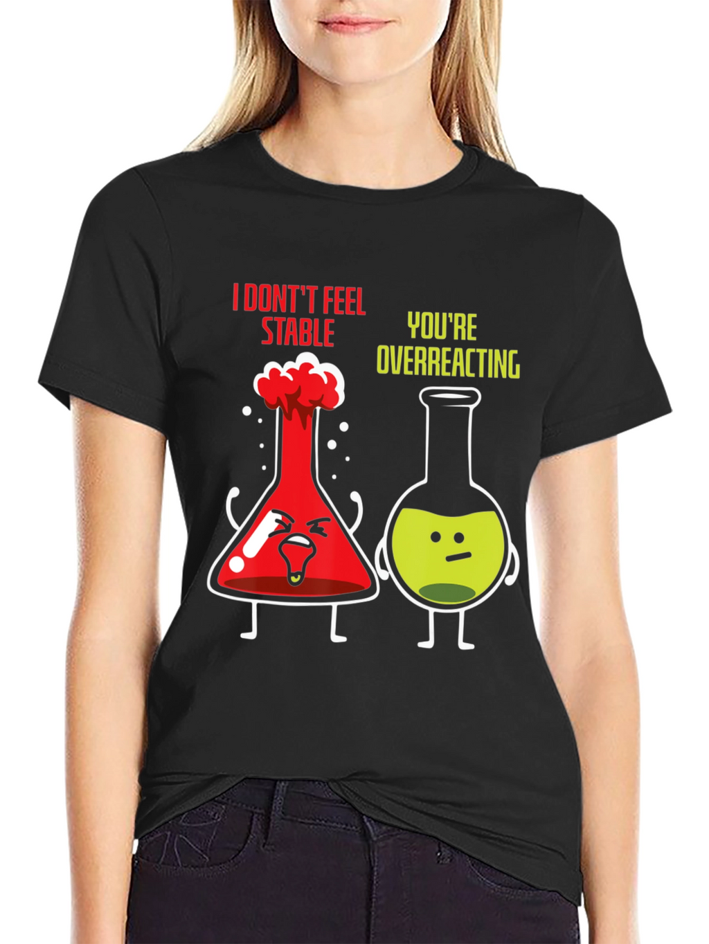 Funny Chemistry T-Shirt - I Dont Feel Stable