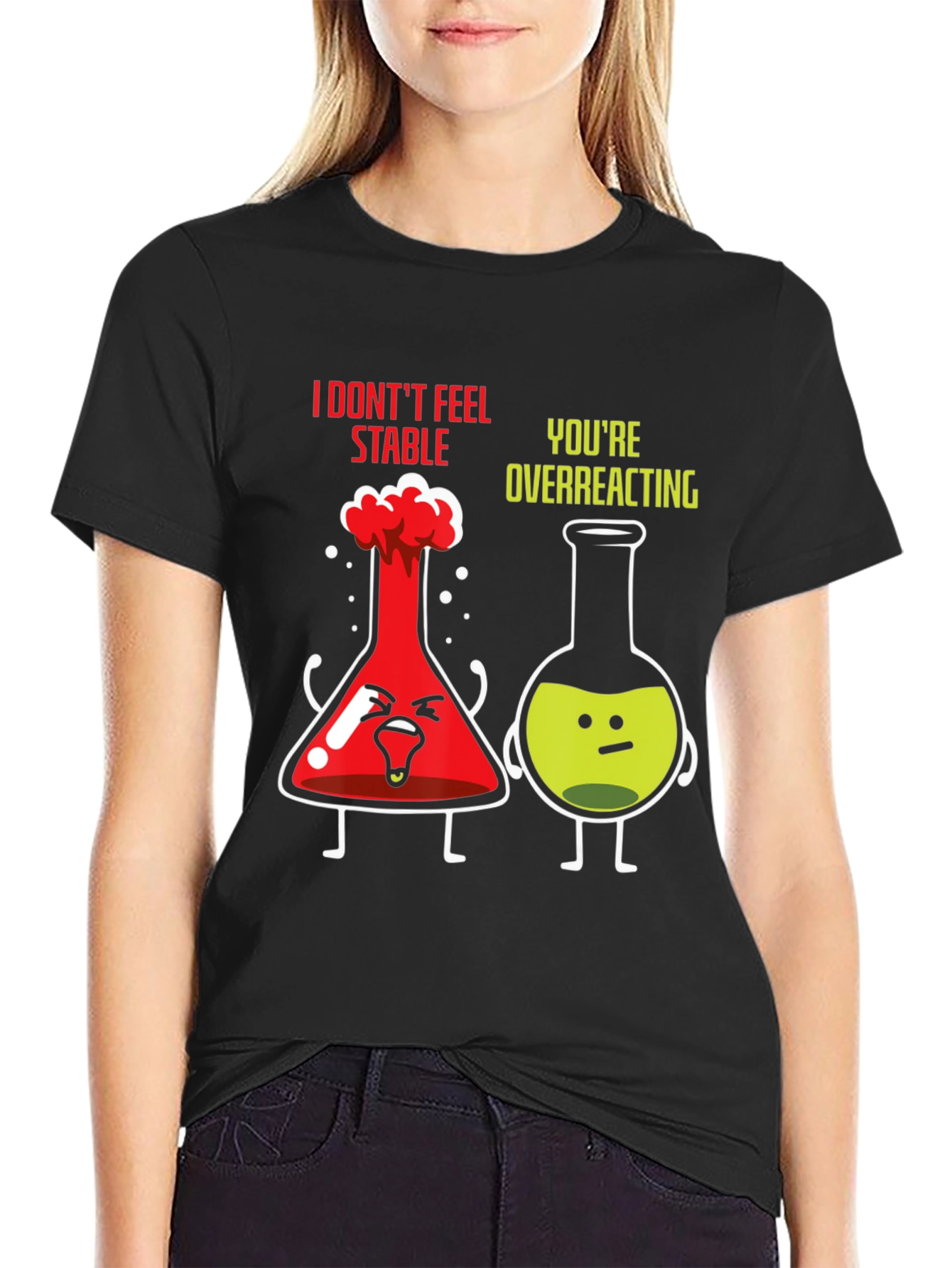 Funny Chemistry T-Shirt - I Dont Feel Stable