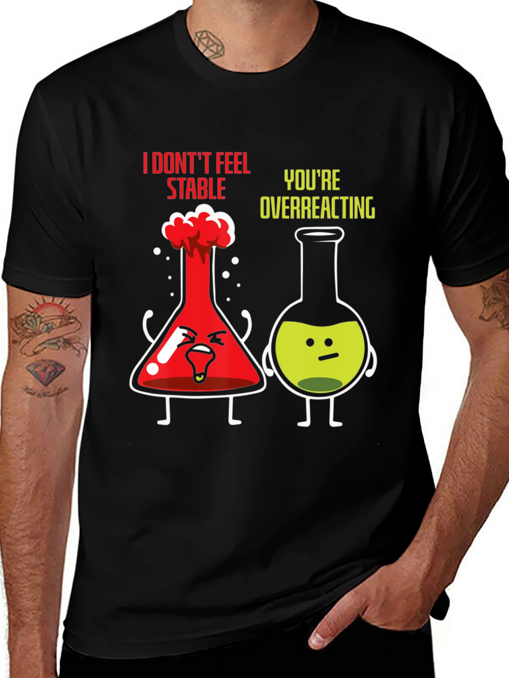 Funny Chemistry T-Shirt - I Dont Feel Stable