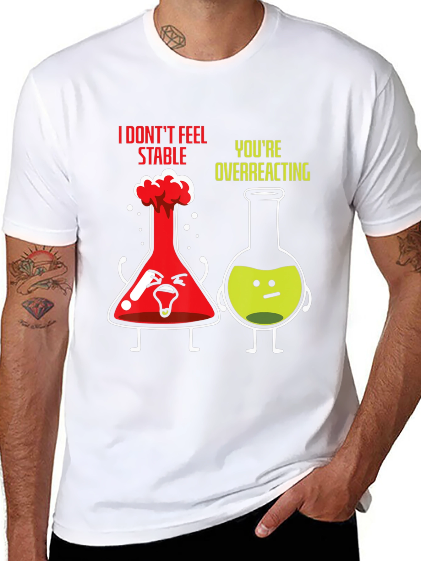 Funny Chemistry T-Shirt - I Dont Feel Stable