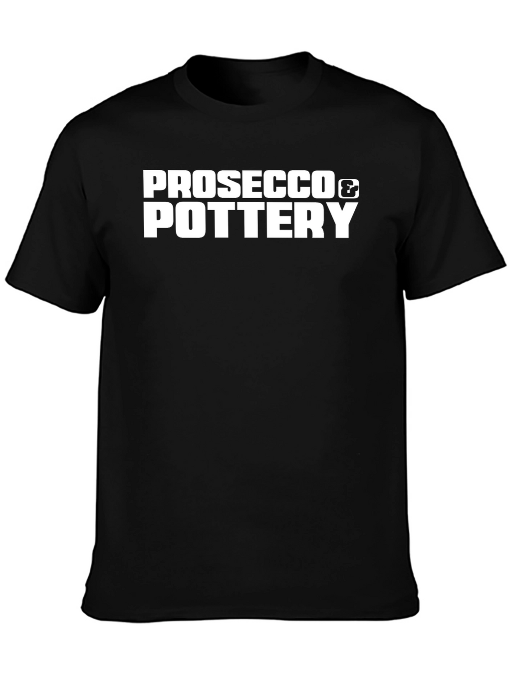 Prosecco & Pottery Black T-Shirt