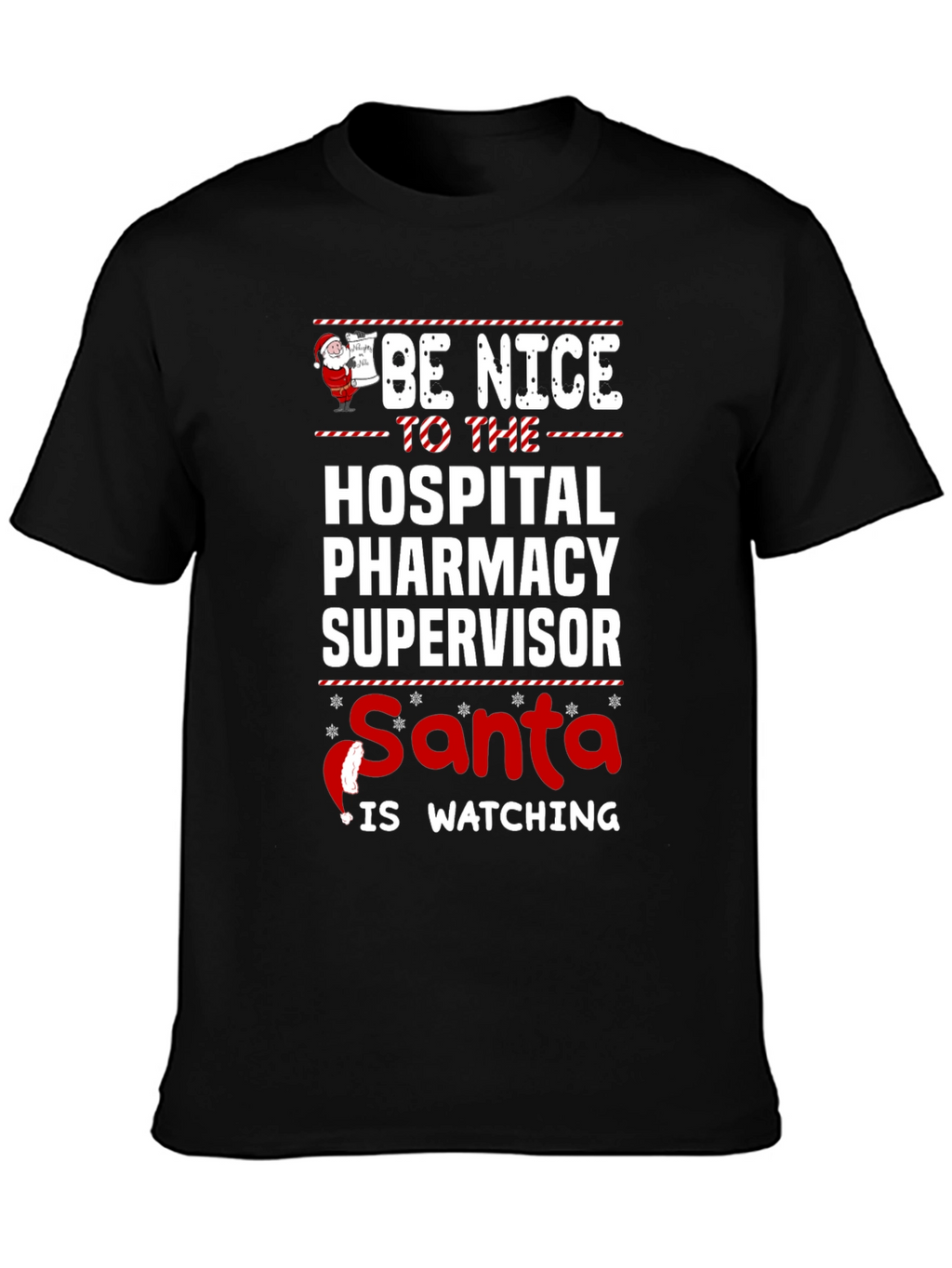Hospital Pharmacy Supervisor Santa Holiday T-Shirt
