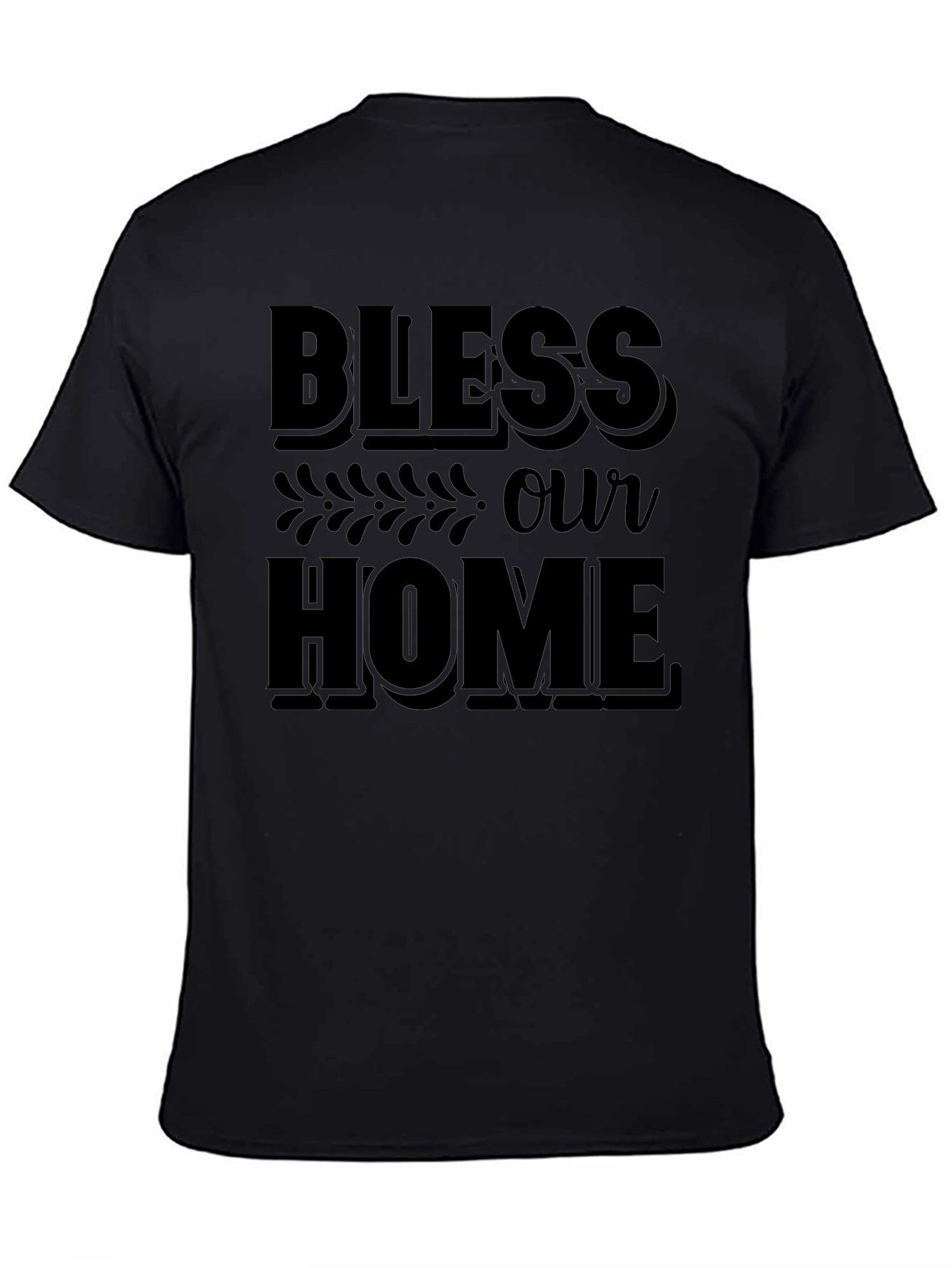 Bless Our Home Graphic Tee - Unisex Black T-Shirt