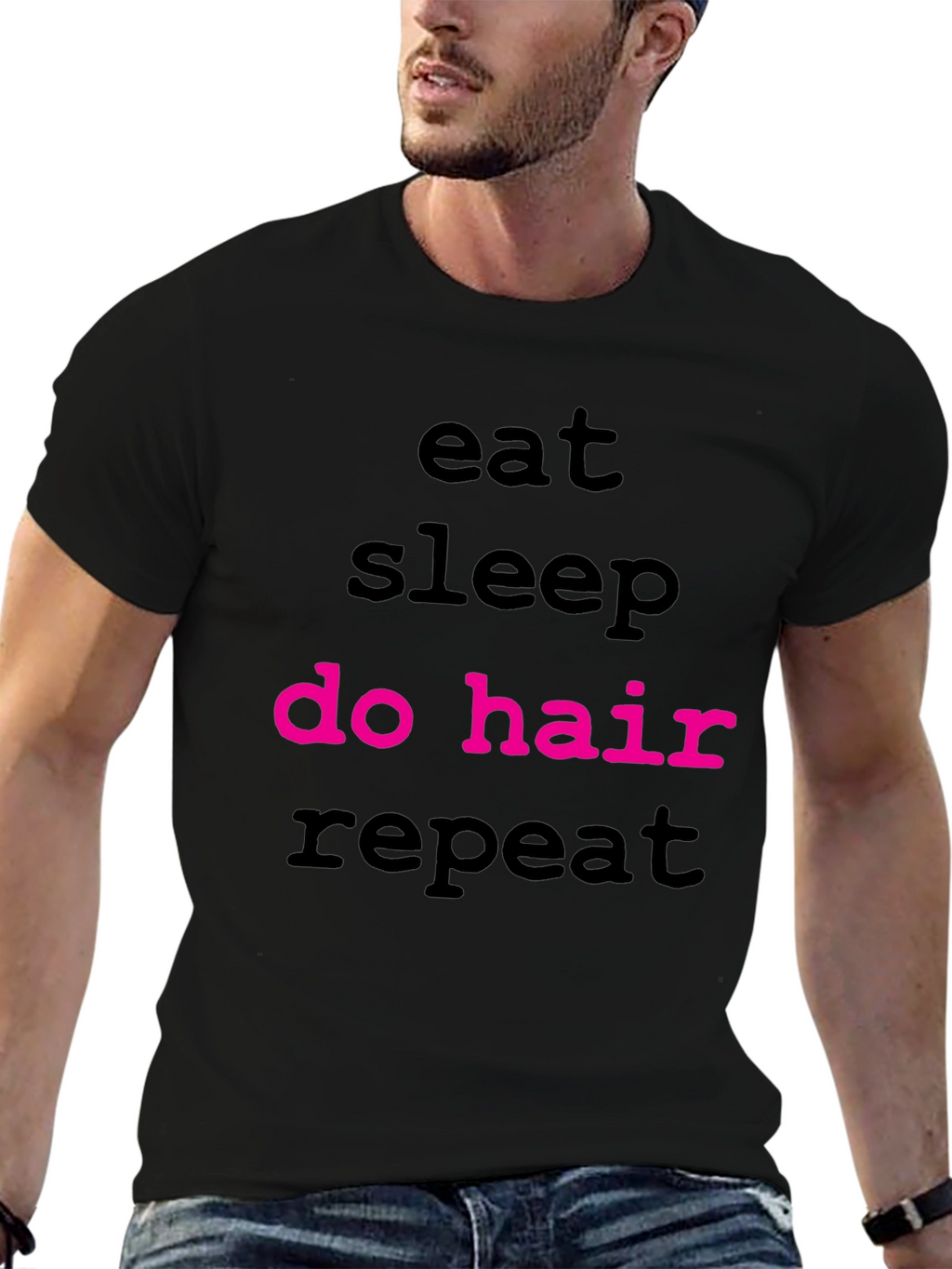 Eat Sleep Do Hair Repeat T-Shirt