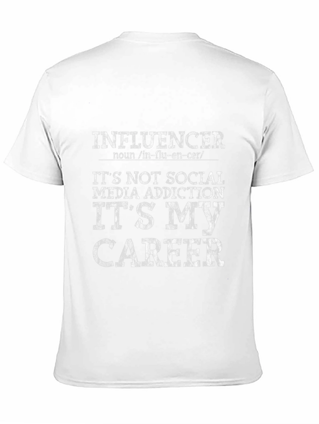Influencer Career T-Shirt - Social Media
