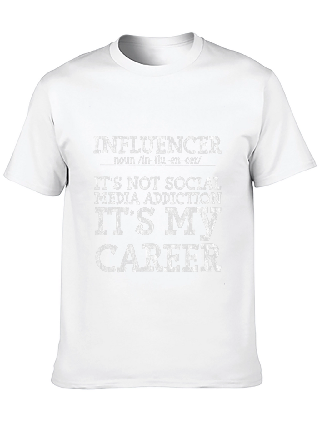Influencer Career T-Shirt - Social Media