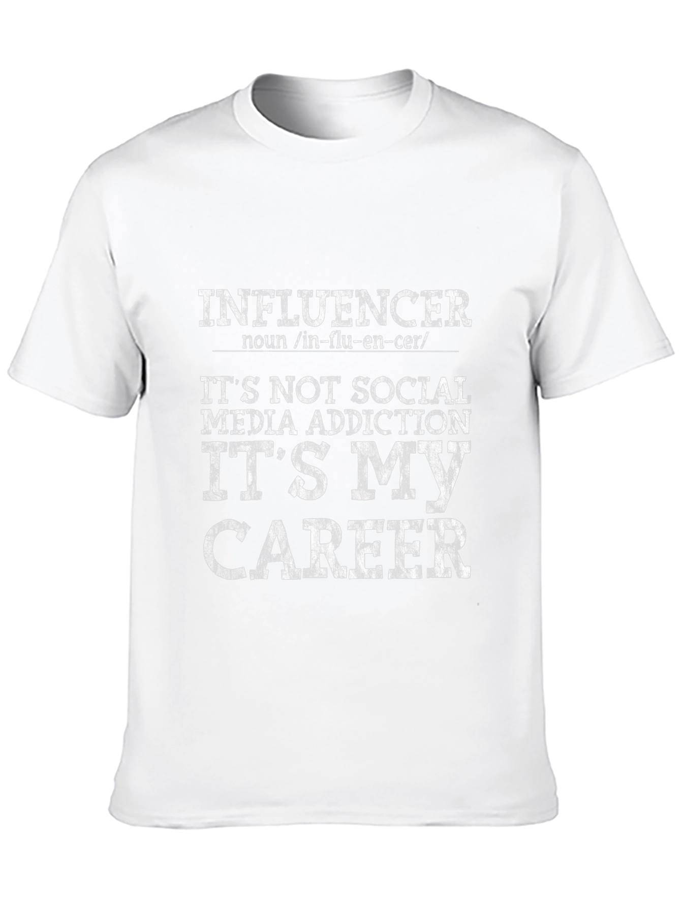 Influencer Career T-Shirt - Social Media