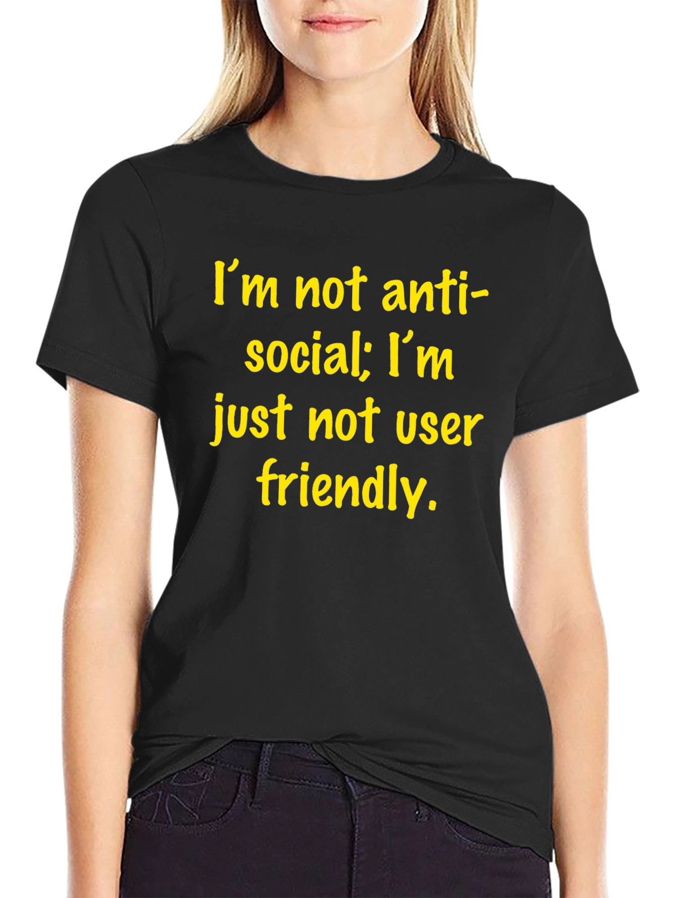 Im Not Anti-Social T-Shirt