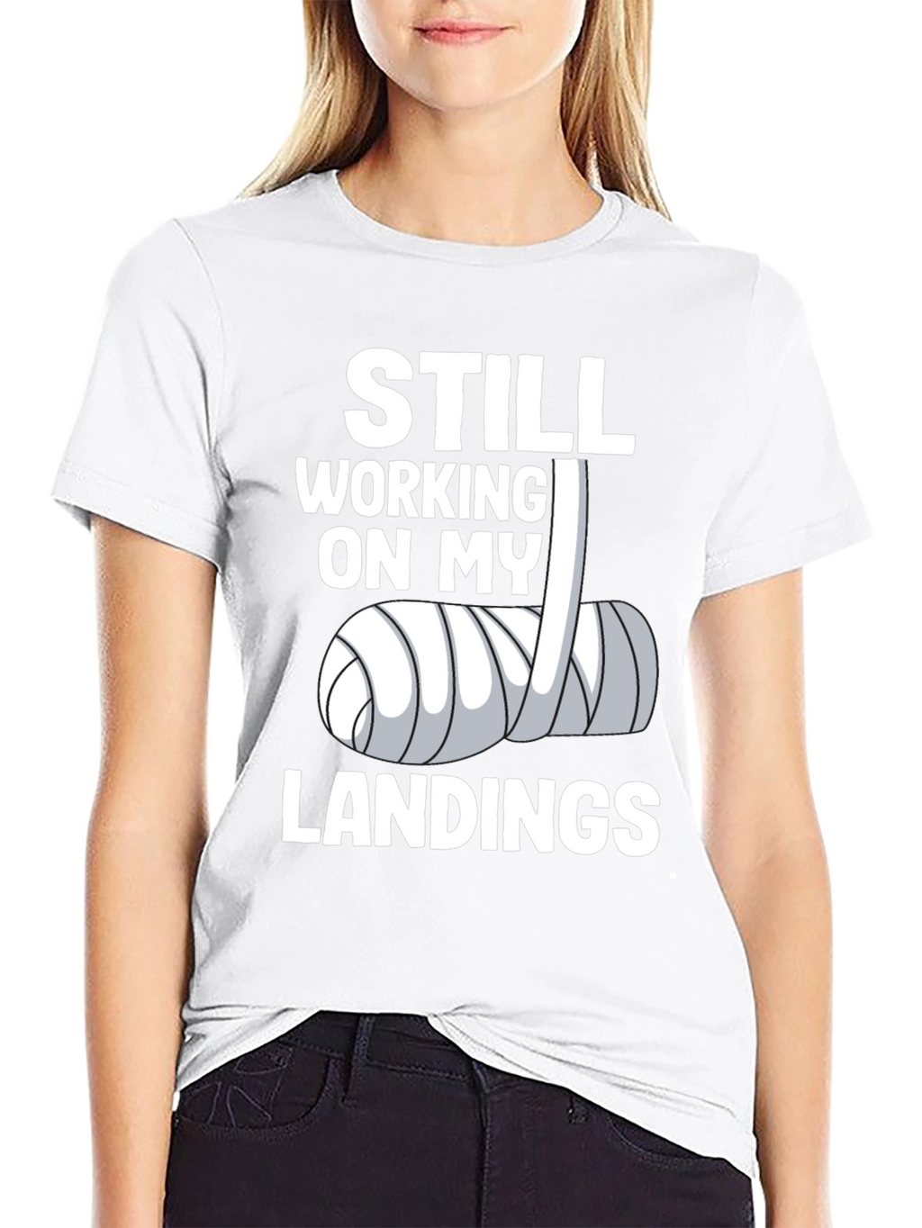 Still Working on My Landings Funny T-Shirt
