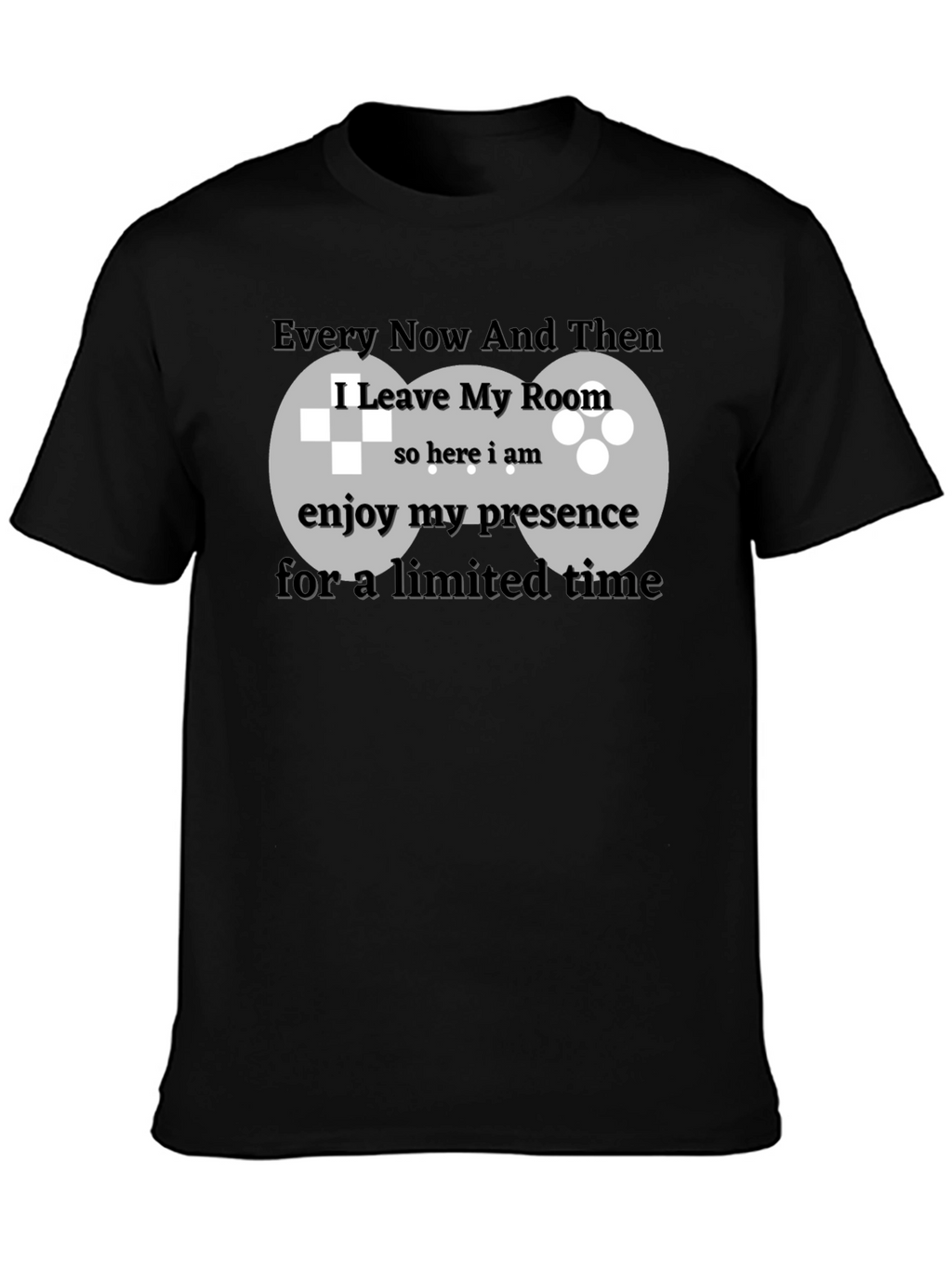 Gamer T-Shirt - Limited Time Presence
