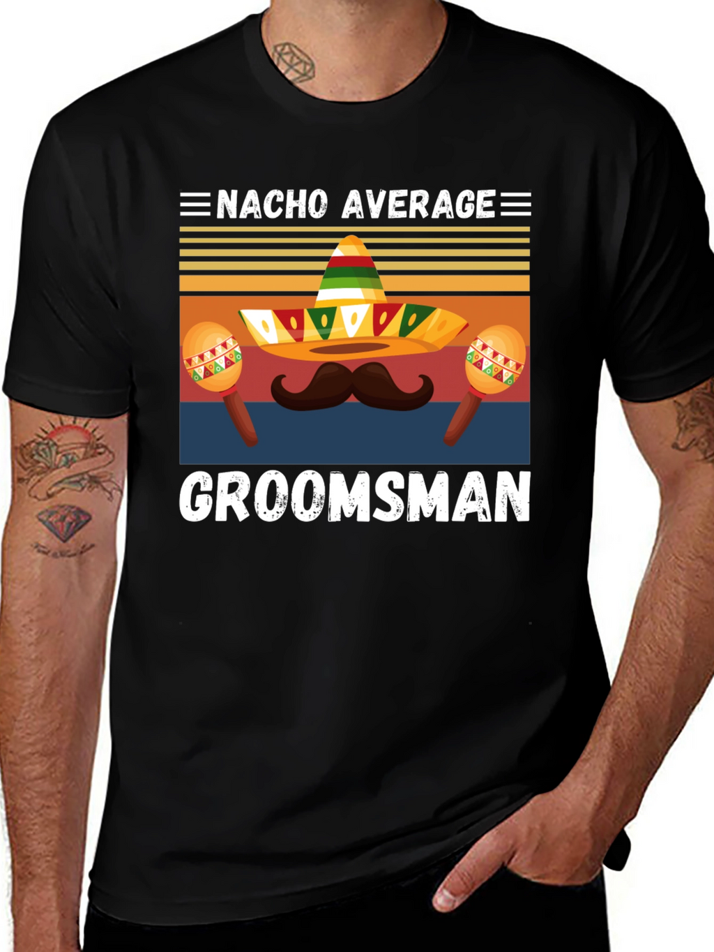 Nacho Average Groomsman T-Shirt