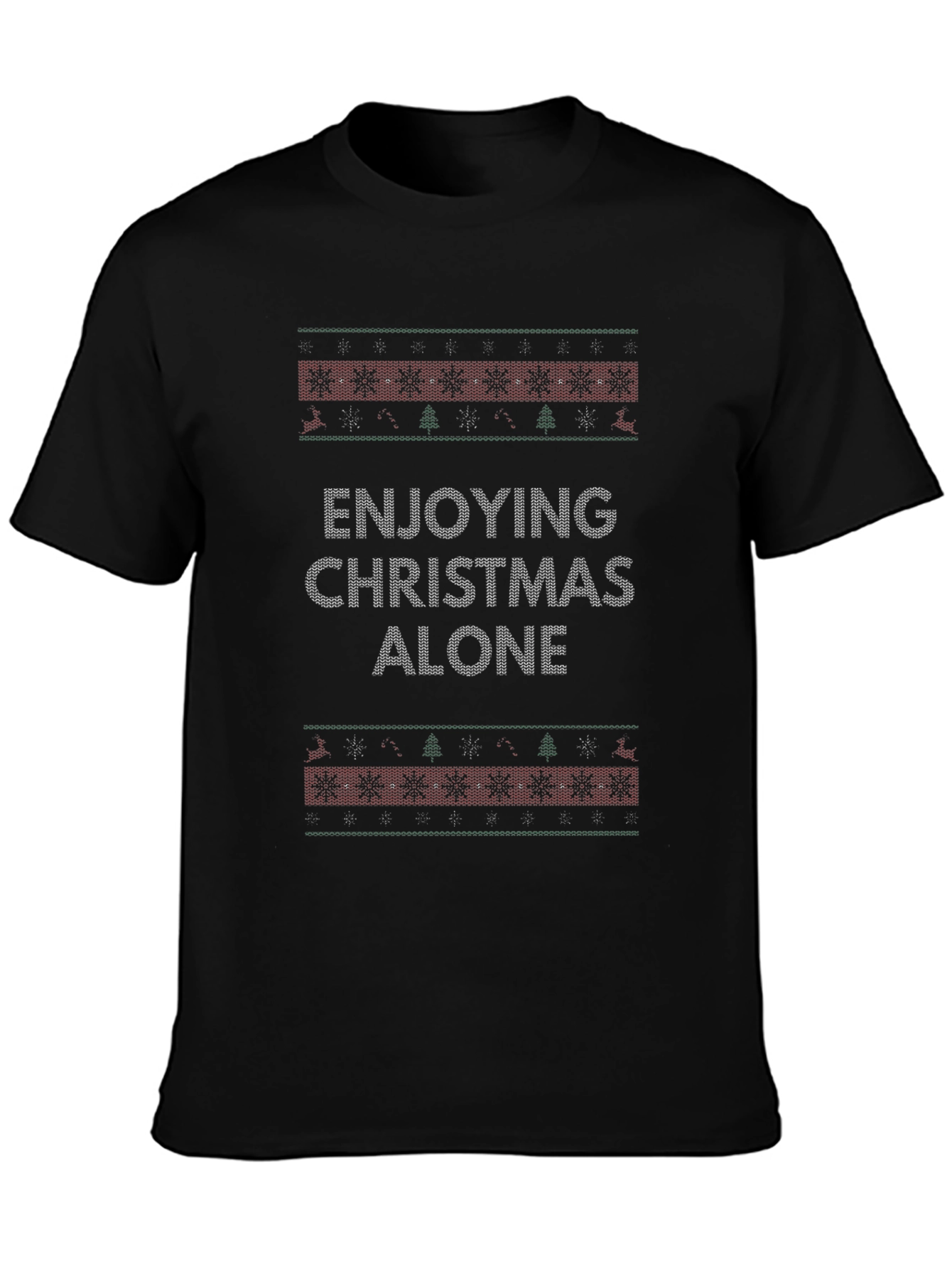 Enjoying Christmas Alone Graphic Tee - Holiday Humor T-Shirt