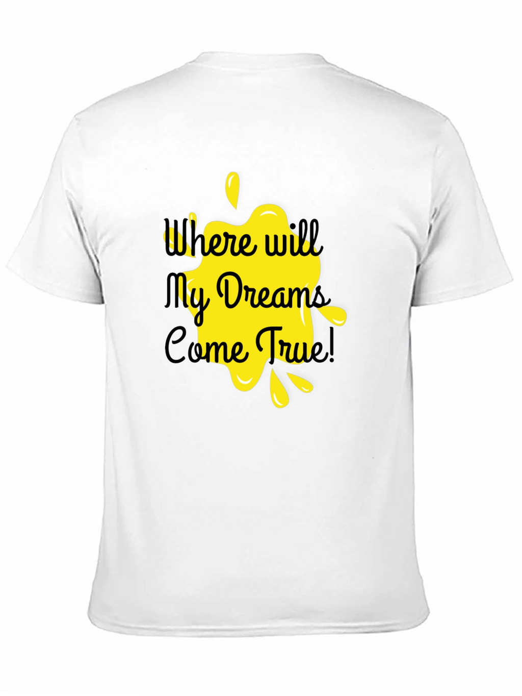 Dreams Come True Black T-Shirt