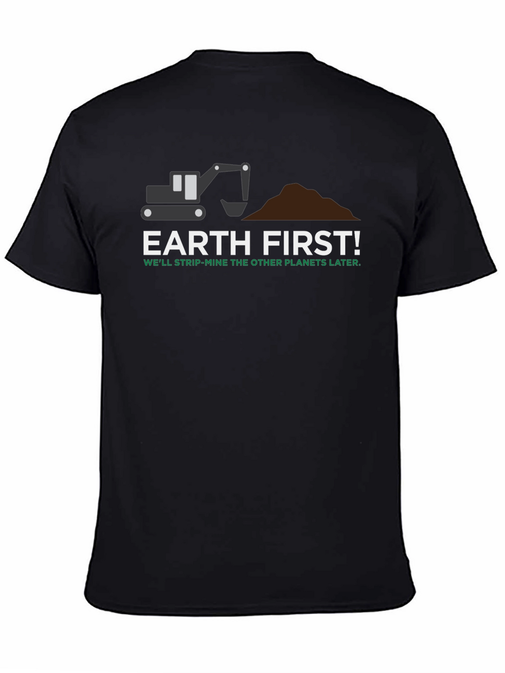 Earth First! Strip-Mine T-Shirt