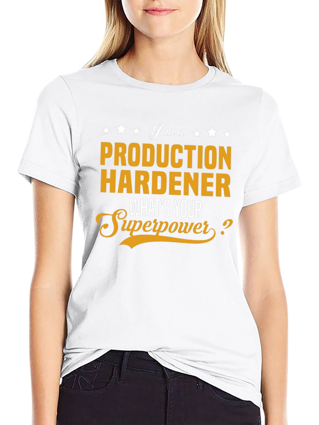 Production Hardener Superpower T-Shirt