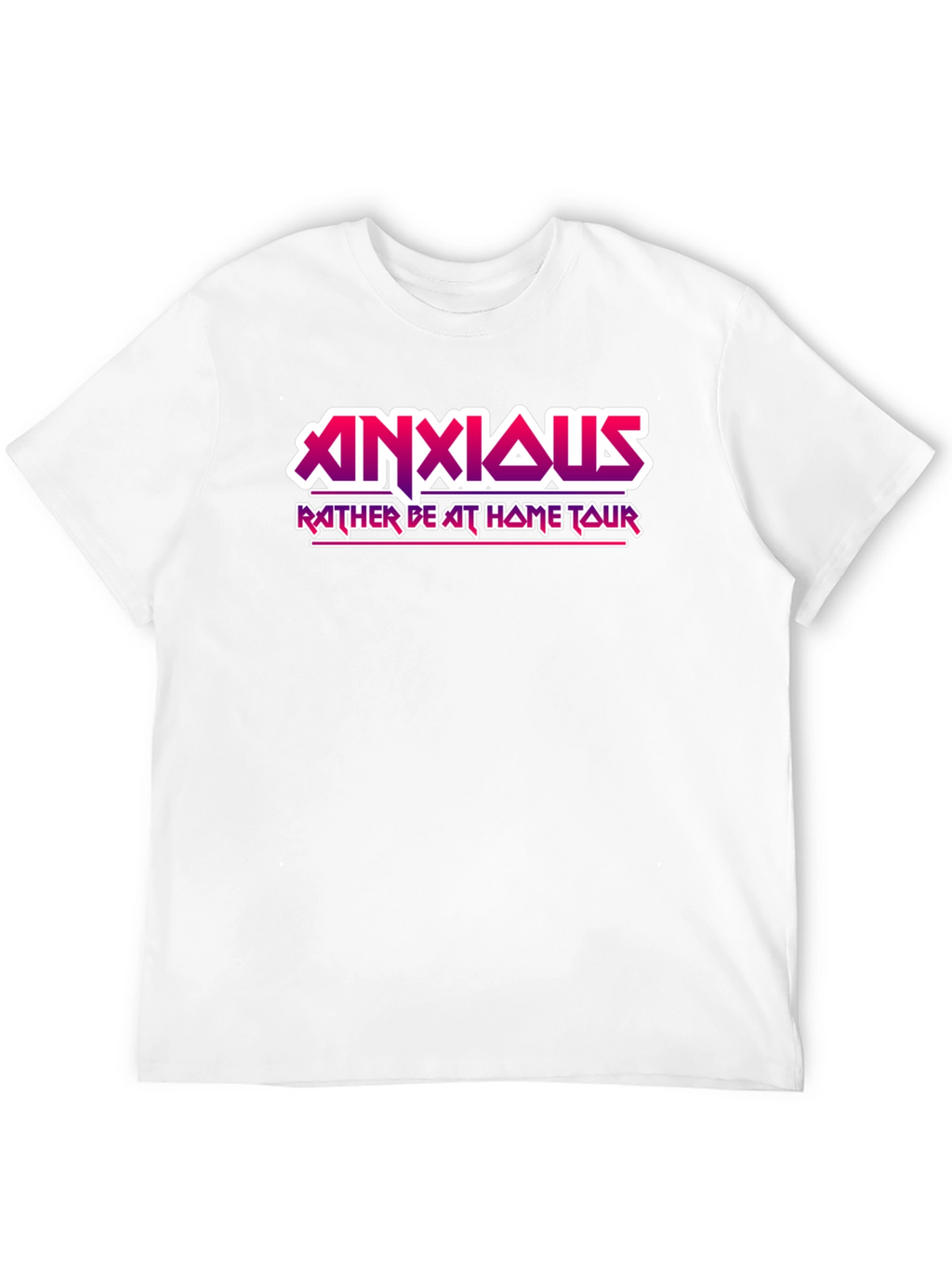Anxious Rather Be At Home Tour Graphic T-Shirt