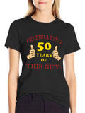 Celebrating 50 Years of This Guy T-Shirt