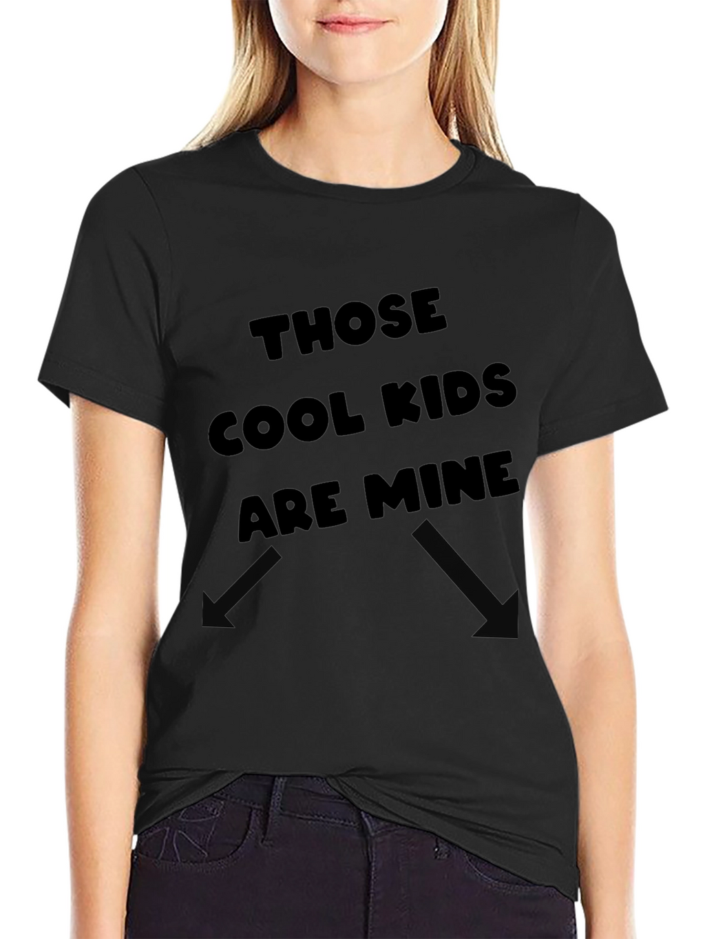Those Cool Kids Are Mine T-Shirt
