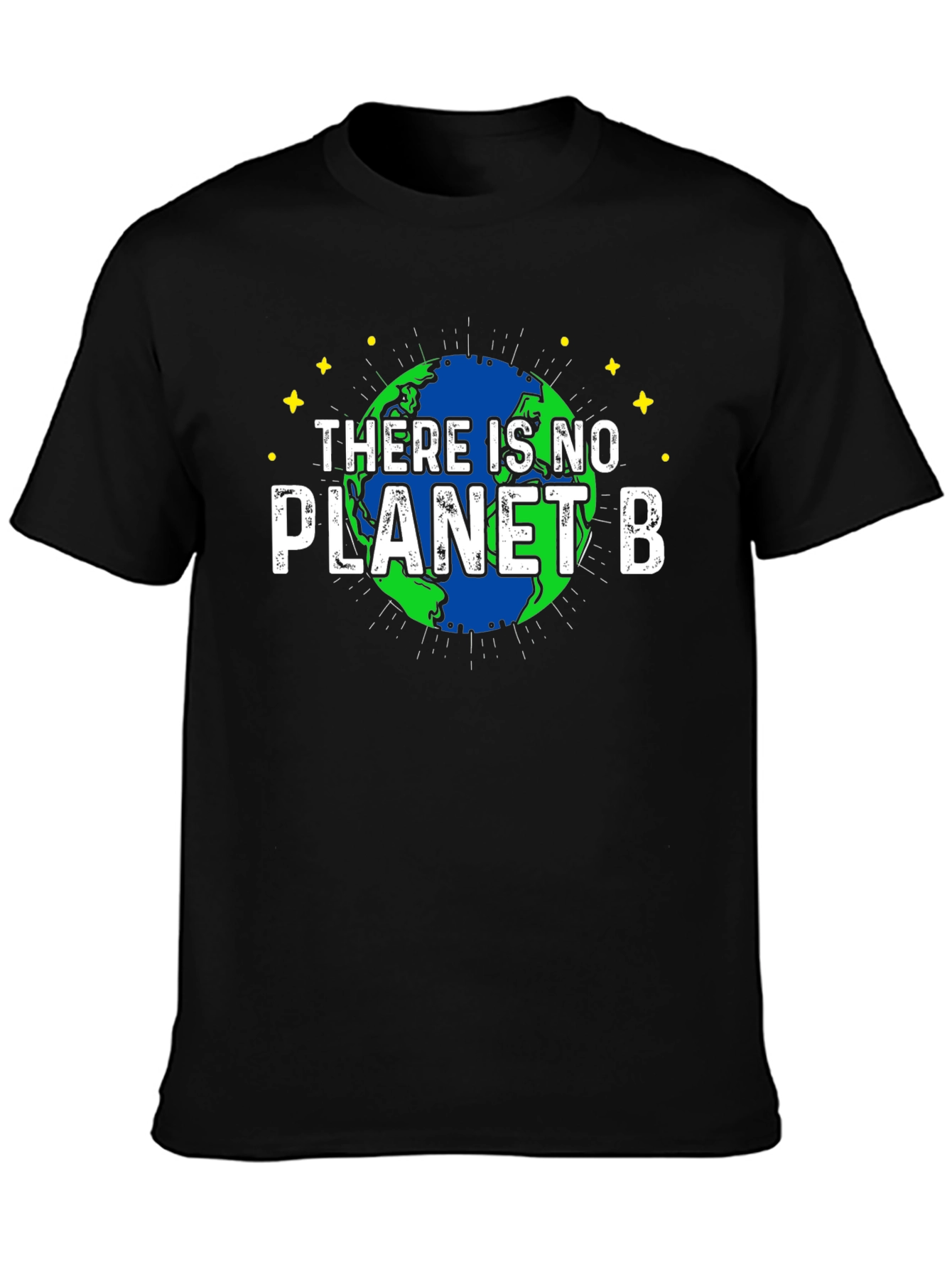There is No Planet B Earth T-Shirt