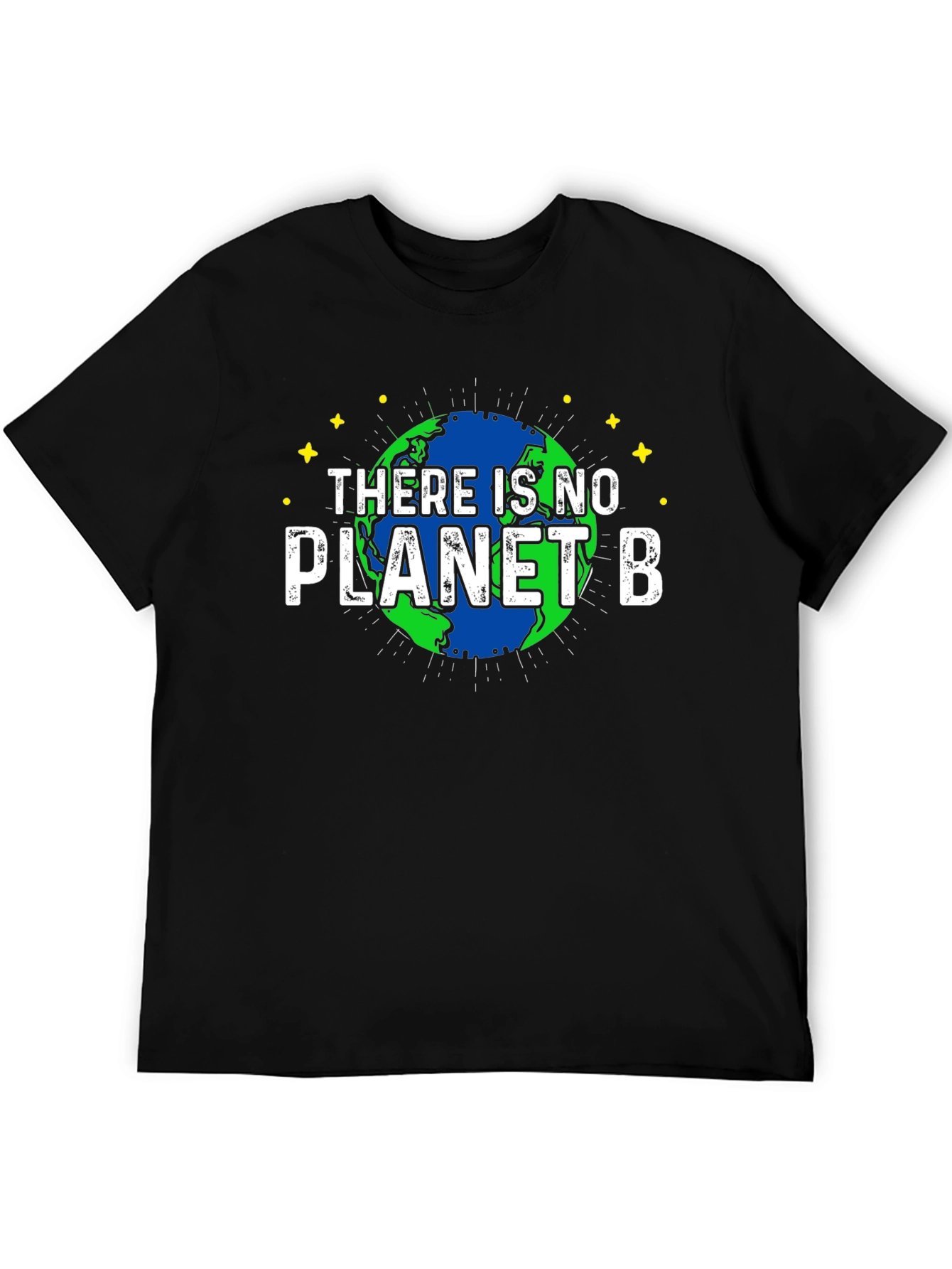 There is No Planet B Earth T-Shirt