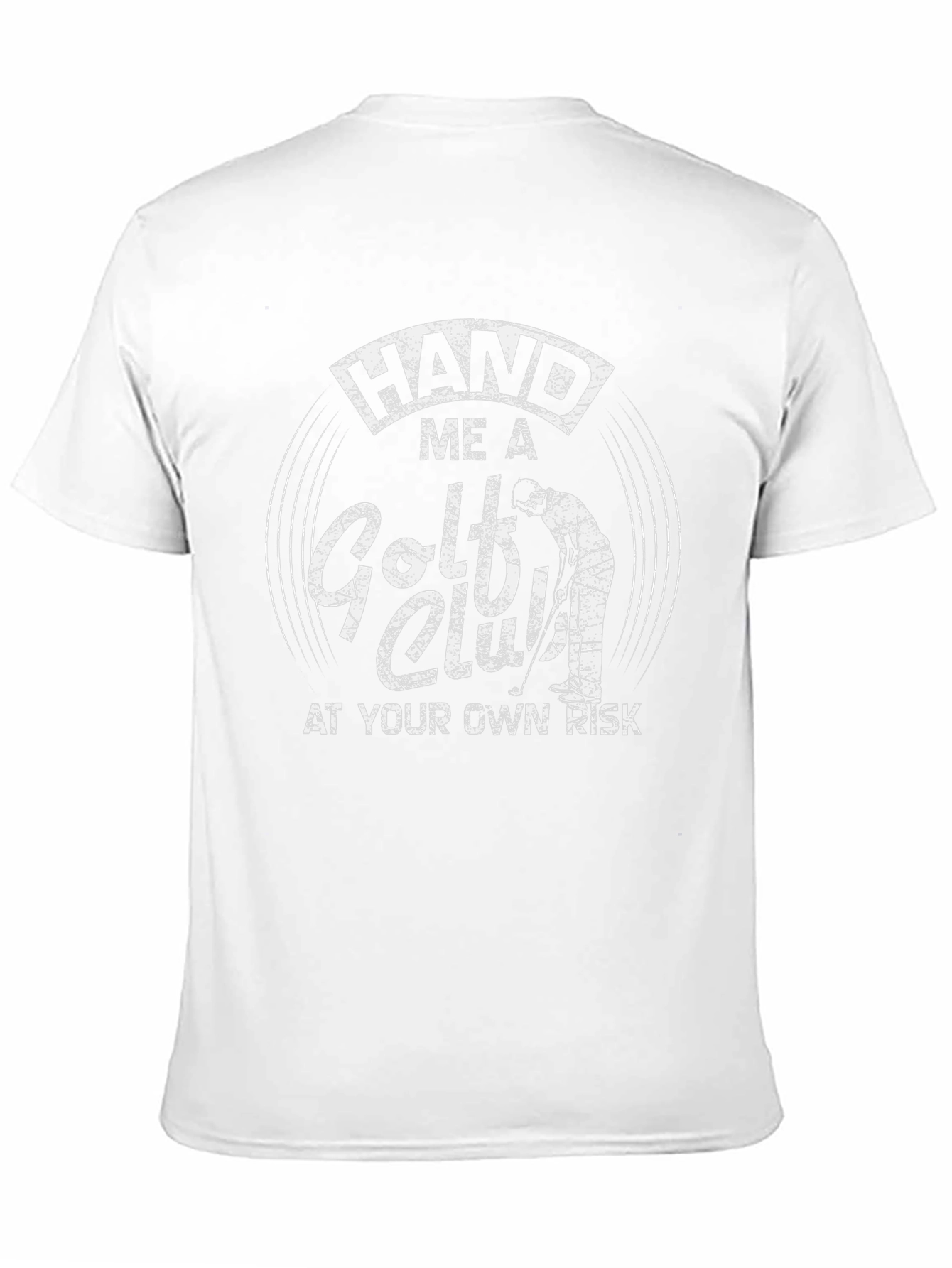 Hand Me A Golf Club T-Shirt