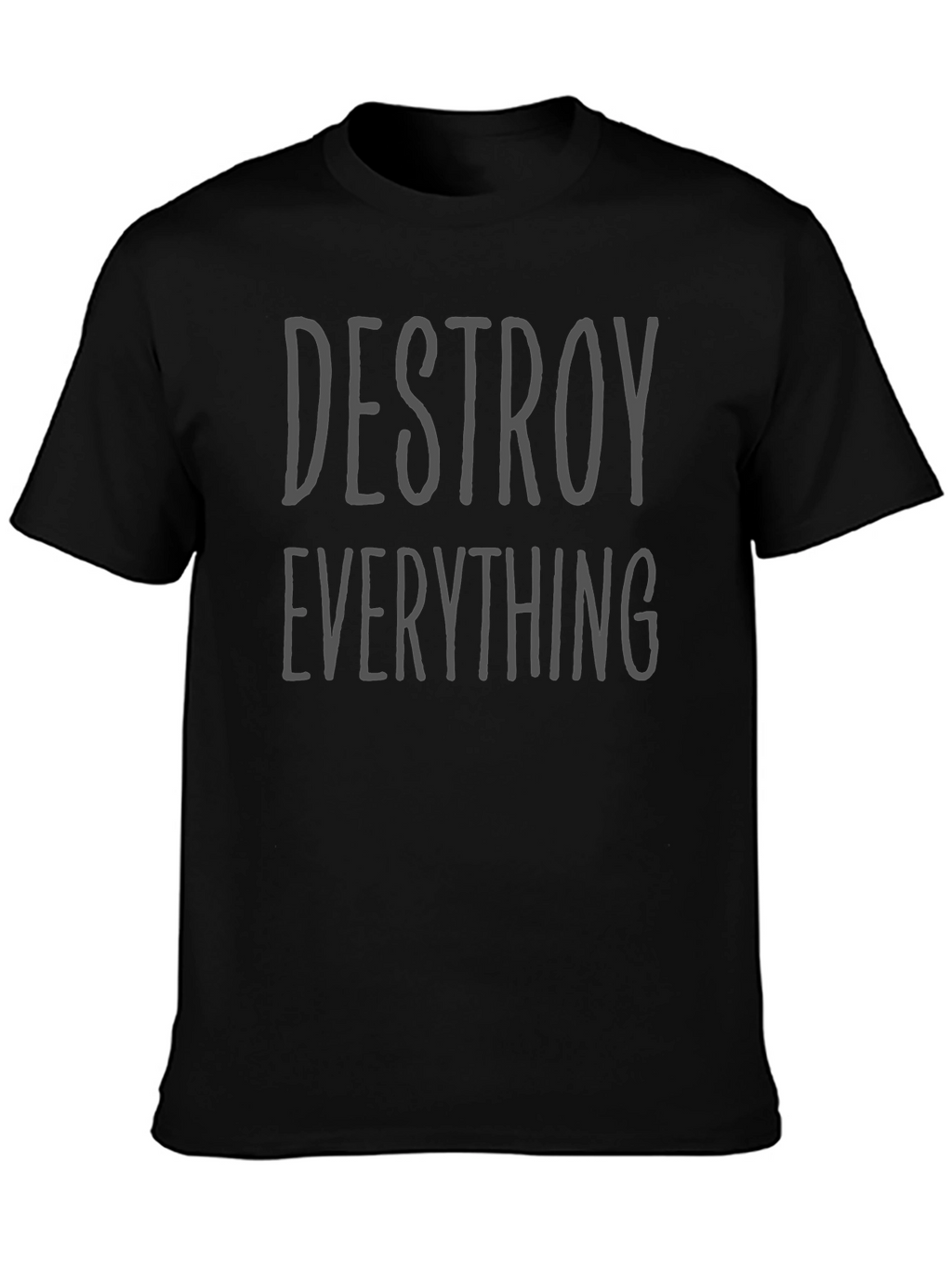 Destroy Everything Graphic Tee - Black Cotton Shirt